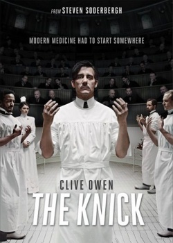   / The Knick - 2  (2015) HDTVRip / HDTV