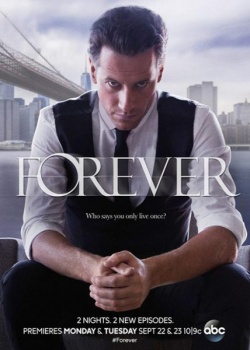  / Forever - 1  (2014) HDTVRip / WEB-DL 720p