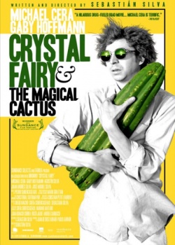       2012 / Crystal Fairy & the Magical Cactus and 2012 (2013) HDRip