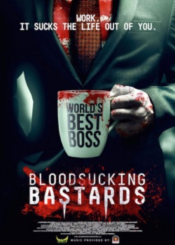   / Bloodsucking Bastards (2015) WEB-DLRip / WEB-DL
