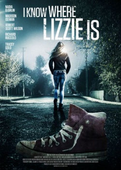  ,   / I Know Where Lizzie Is (2016) HDTVRip / HDTV