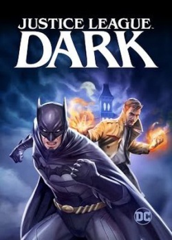   / Justice League Dark (2017) HDRip / BDRip (720p, 1080p)