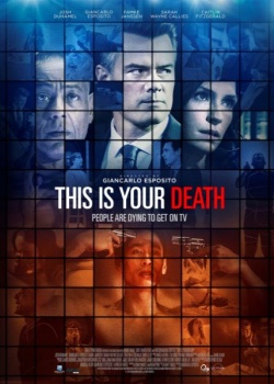     / This Is Your Death (2017) HDRip / BDRip  (720p, 1080p)