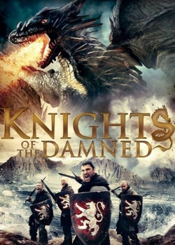   / Knights of the Damned (2017) HDRip / BDRip (720p)