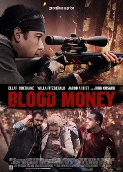     / Blood Money (2017) HDRip / BDRip (720p, 1080p)