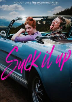  / Suck It Up (2017) WEB-DLRip / WEB-DL (720p)
