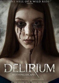  / Delirium (2018) HDRip / BDRip (720p)