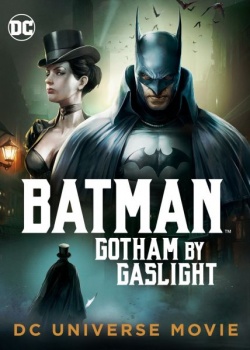 :     / Batman: Gotham by Gaslight (2018) WEB-DLRip / WEB-DL (720p)
