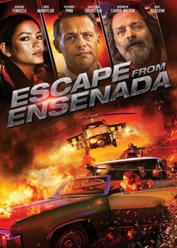    / Escape from Ensenada (2017) HDRip / BDRip (720p)