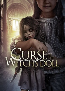 :   / Curse of the Witch's Doll (2018) WEB-DLRip / WEB-DL (720p)