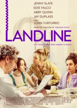   / Landline (2017) WEB-DLRip / WEB-DL (720p, 1080p)
