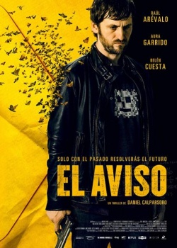  / El aviso (2018) WEB-DLRip / WEB-DL (720p)