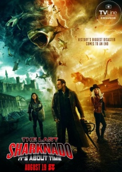   :     / The Last Sharknado: It's About Time (2018) HDRip / BDRip (720p, 1080p)