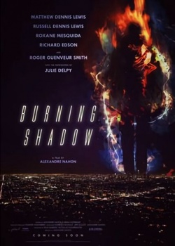   / Burning Shadow (2018) WEB-DLRip / WEB-DL (720p)