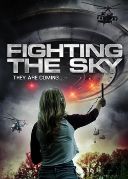    / Fighting the Sky (2018) WEB-DLRip / WEB-DL (720p)