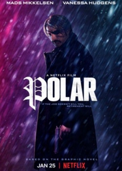  / Polar (2019) WEB-DLRip / WEB-DL (720p, 1080p)