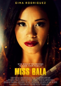   / Miss Bala (2019) HDRip / BDRip (720p, 1080p)