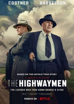       / The Highwaymen (2019) WEB-DLRip / WEB-DL (720p, 1080p)