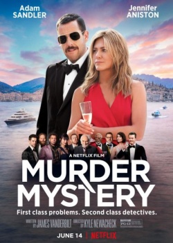   / Murder Mystery (2019) WEB-DLRip / WEB-DL (720p, 1080p)