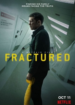  / Fractured (2019) WEB-DLRip / WEB-DL (720p, 1080p)