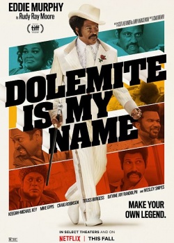    / Dolemite Is My Name (2019) WEB-DLRip / WEB-DL (720p, 1080p)