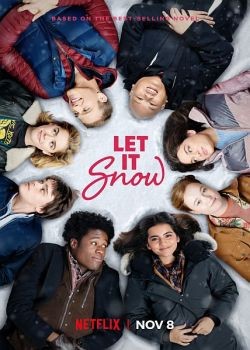    / Let It Snow (2019) WEB-DLRip / WEB-DL (720p, 1080p)