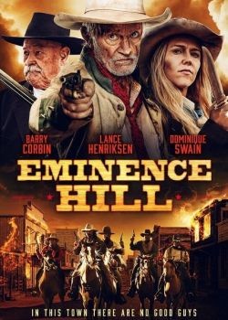   / Eminence Hill (2019) WEB-DLRip / WEB-DL (720p)