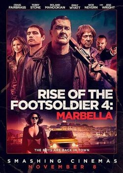  :  / Rise of the Footsoldier: Marbella (2019) WEB-DLRip / WEB-DL (720p)
