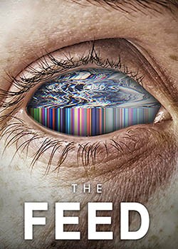  / The Feed - 1  (2019) WEB-DLRip