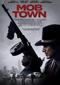   / Mob Town (2019) WEB-DLRip / WEB-DL (720p, 1080p)