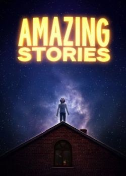   / Amazing Stories - 1  (2020) WEB-DLRip