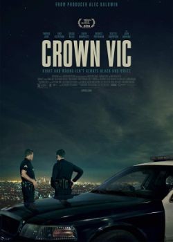   / Crown Vic (2019) HDRip / BDRip (720p, 1080p)