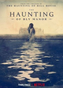    / The Haunting of Bly Manor - 1  (2020) WEB-DLRip / WEB-DL (720p, 1080p)