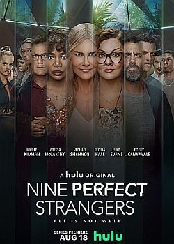     / Nine Perfect Strangers - 1  (2021) WEB-DLRip / WEB-DL (720p, 1080p)