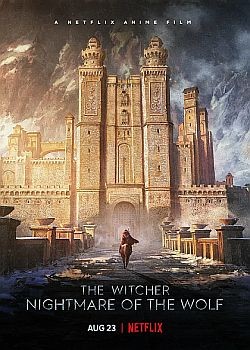 :   / The Witcher: Nightmare of the Wolf (2021) WEB-DLRip / WEB-DL (1080p)