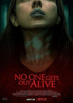     / No One Gets Out Alive (2021) WEB-DLRip / WEB-DL (1080p)
