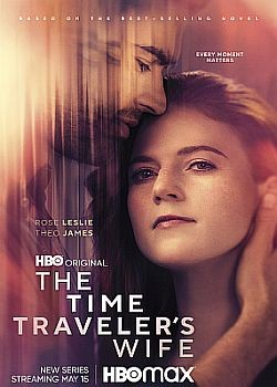 Жена путешественника во времени / The Time Traveler's Wife - 1 сезон (2022) WEB-DLRip
