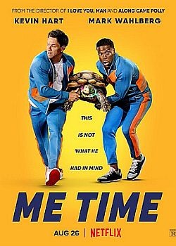    / Me Time (2022) WEB-DLRip / WEB-DL (1080p)