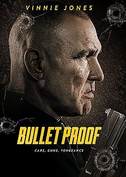  / Bullet Proof (2022) HDRip / BDRip (1080p)