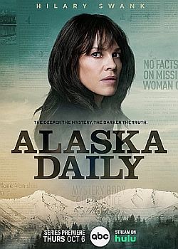   / Alaska Daily - 1  (2022) WEB-DLRip