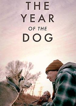 Год собаки / The Year of the Dog (2022) WEB-DLRip / WEB-DL (1080p)