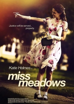 Мисс Медоуз / Miss Meadows (2014) HDRip / BDRip 720p
