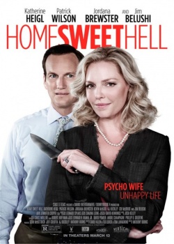 Дом, милый ад / Home Sweet Hell (2015) HDRip / BDRip 720p