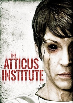Институт Аттикус / The Atticus Institute (2015) HDRip / BDRip