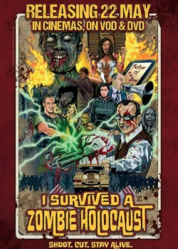 Я пережил нашествие зомби / I Survived a Zombie Holocaust (2014) DVDRip