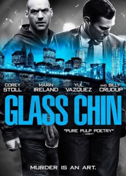   / Glass Chin (2014) WEB-DLRip / WEB-DL