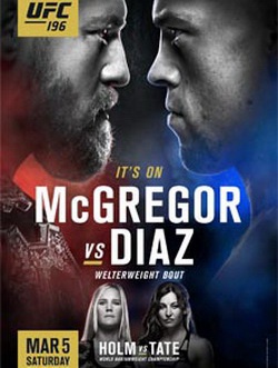 MMA. UFC 196:   -   / UFC 196: McGregor vs. Diaz (2016) SATRip