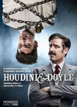 Гудини и Дойл / Houdini and Doyle  - 1 сезон (2016) HDTVRip / HDTV