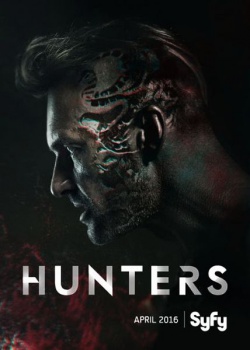 Охотники / Hunters - 1 сезон (2016) WEB-DLRip / WEB-DL