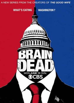 Безмозглые / BrainDead - 1 сезон (2016) WEB-DLRip / WEB-DL